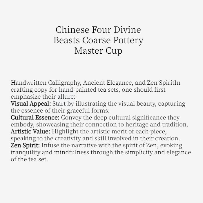 Chinese Four Divine Beasts Coarse Pottery Master Cup，drinking utensils